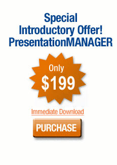 PresentationMANAGER for $199