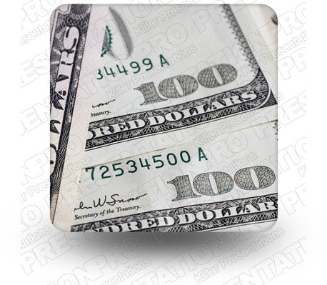 Cash 100Bills 01 Square PPT PowerPoint Image Picture