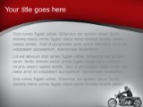 Motorcycle Ride Gray PowerPoint Template text slide design