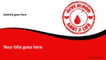 Give Blood Save Life Widescreen