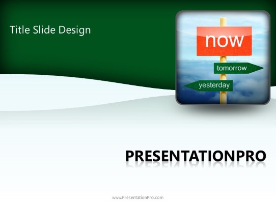 Now Tomorrow Yesterday Business PowerPoint template - PresentationPro