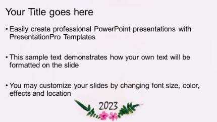 2023 Flowers Widescreen PowerPoint Template text slide design